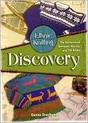 Ethnic Knitting Discovery: The Netherlands, Denmark, Norway, and the Andes