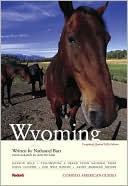 Compass American Guides: Wyoming: 5th Edition