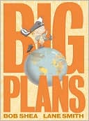 Big Plans