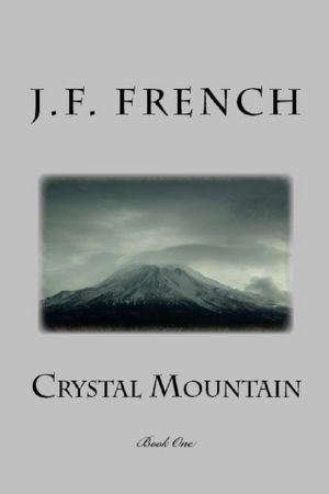 Crystal Mountain Book One [NOOK Book]