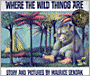 Where the Wild Things Are