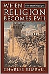 When Religion Becomes Evil: Five Warning Signs