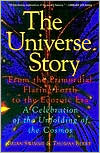 Universe Story: From the Primordial Flaring Forth to the Ecozoic Era- a Celebration of the Unfolding of the Cosmos