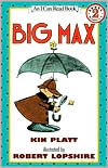 Big Max: (I Can Read Book Series: Level 2)