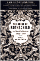 The House of Rothschild: The World's Banker, 1849-1999