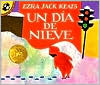 Un dia de nieve (The Snowy Day)