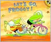 Let's Go Froggy!
