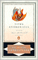 Titus Andronicus (Pelican Shakespeare Series)