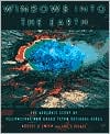 Windows into the Earth: The Geologic Story of Yellowstone and Grand Teton National Parks