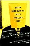 Brief Interviews with Hideous Men