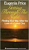 download Getting Through the Night : Finding Your Way After the Loss of a Loved One book