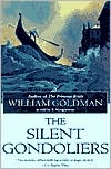 The Silent Gondoliers