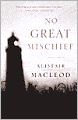 No Great Mischief: A Novel