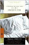 In Search of Lost Time, Volume I: Swann's Way (Modern Library Series)