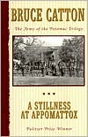 A Stillness at Appomattox: Army of the Potomac