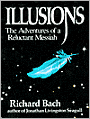 Illusions: The Adventures of A Reluctant Messiah