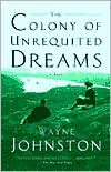 The Colony of Unrequited Dreams