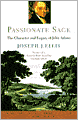 Passionate Sage: The Character and Legacy of John Adams