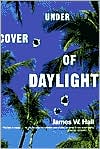 Under Cover of Daylight (Thorn Series #1)
