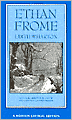 Ethan Frome: Authoritative Text, Backgrounds and Contexts, Criticism