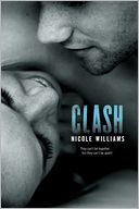 Clash by Nicole Williams: Book Cover