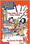 The Case of the Class Clown (Jigsaw Jones Series #12)