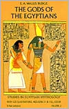 The Gods of the Egyptians: Studies in Egyptian Mythology