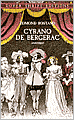 Cyrano de Bergerac: A Heroic Comedy in Five Acts