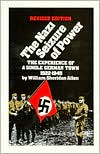 The Nazi Seizure of Power: The Experience of a Single German Town, 1922-1945
