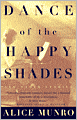 Dance of the Happy Shades and Other Stories