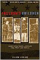 Freedom's Children: Young Civil Rights Activists Tell Their Own Stories
