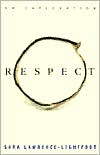Respect: An Exploration