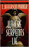 Where Serpents Lie