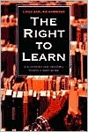 The Right to Learn: A Blueprint for for Creating Schools That Work