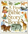 A First Bible Story Book