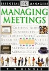 Managing Meetings (DK Essential Managers Series)