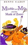 Minnie and Moo and the Musk of Zorro (Minnie and Moo Series)