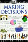 Making Decisions (DK Essential Managers Series)