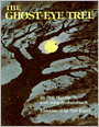 The Ghost-Eye Tree