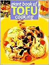 Giant Book of Tofu Cooking