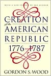 Creation of the American Republic, 1776-1787