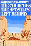 The Churches The Apostles Left Behind