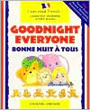 Goodnight Everyone (Bonne Nuit a Tous)