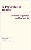 Presocratics Reader: Selected Fragments and Testimonia