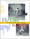 Fly Like A Butterfly: Yoga for Children