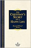 Christians Secret of a Happy Life