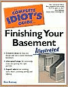 The Complete Idiot's Guide to Finishing Your Basement