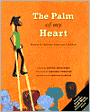 The Palm of My Heart: Poetry by African American Children