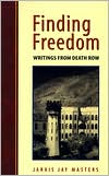 Finding Freedom: Writings from Death Row