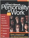 Owner's Manual for Personality at Work: How the 